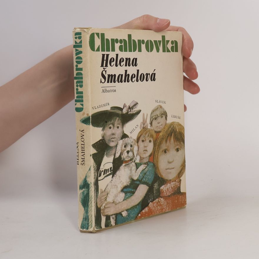 Helena Šmahelová Chrabrovka