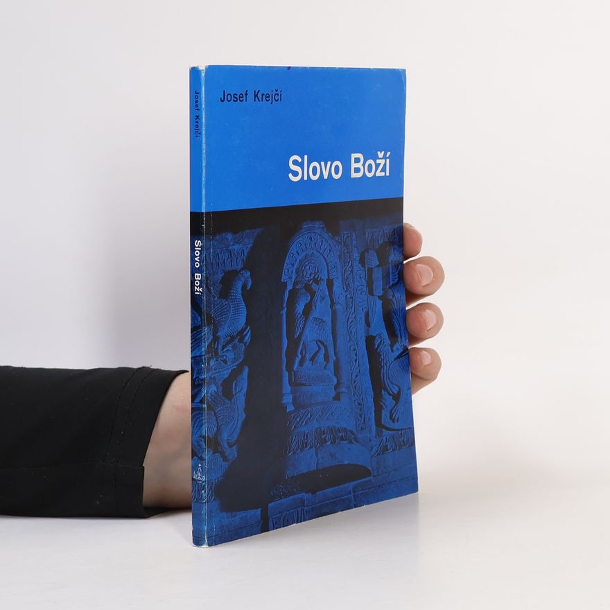 Josef Krejčí Slovo Boží
