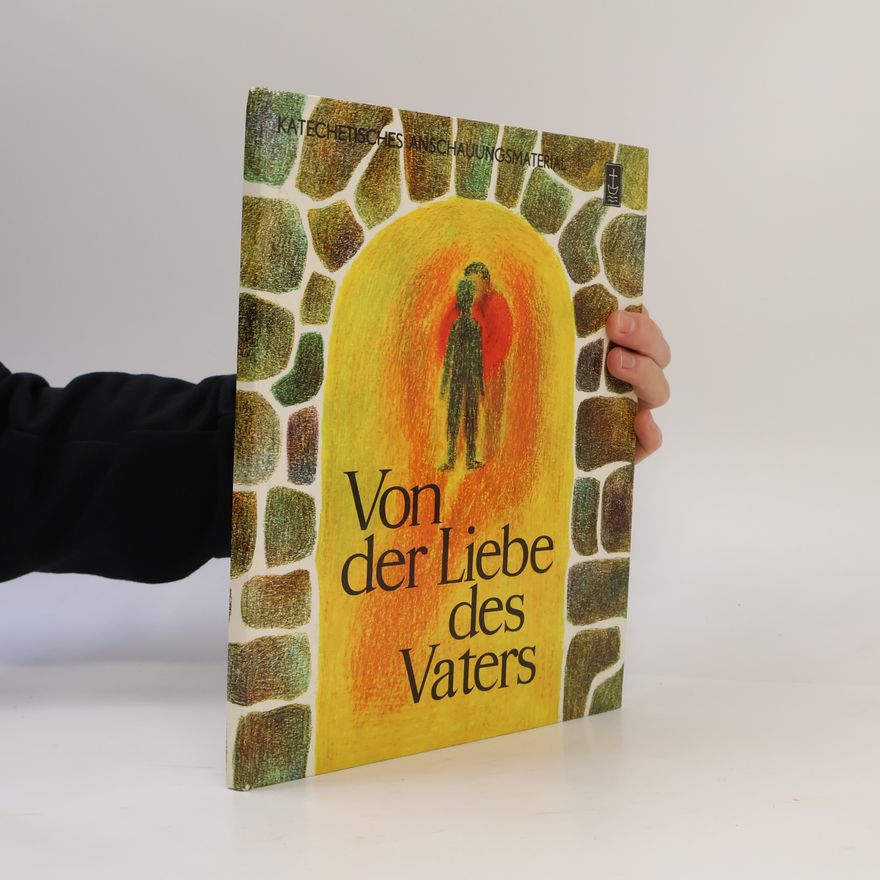 Matthias Klemm Von der Liebe des Vaters