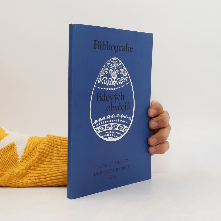 Kolektiv autorů Bibliografie lidových obyčejů