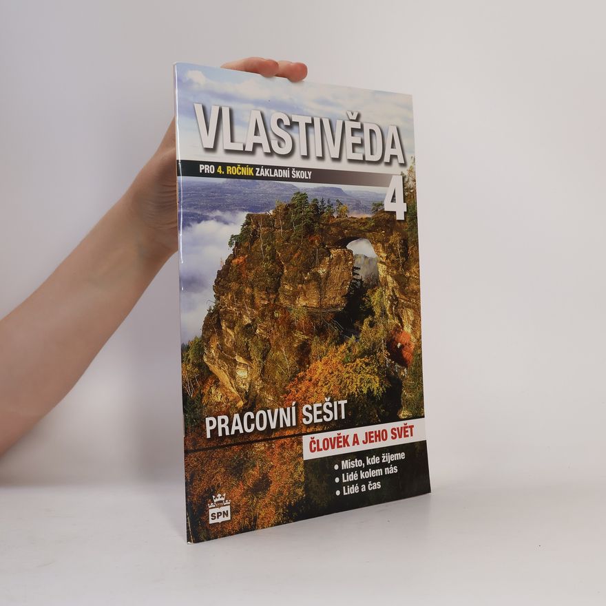 Daniel Borecký Vlastivěda 4 pro 4. ročník základní školy. Pracovní sešit