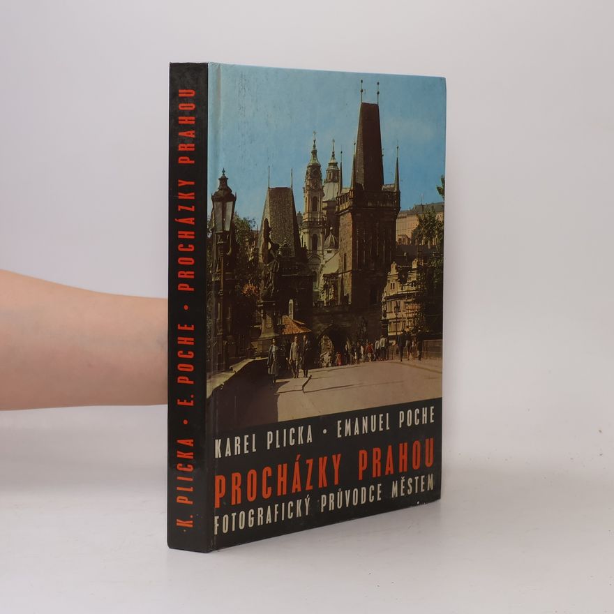 Karel Plicka Procházky Prahou