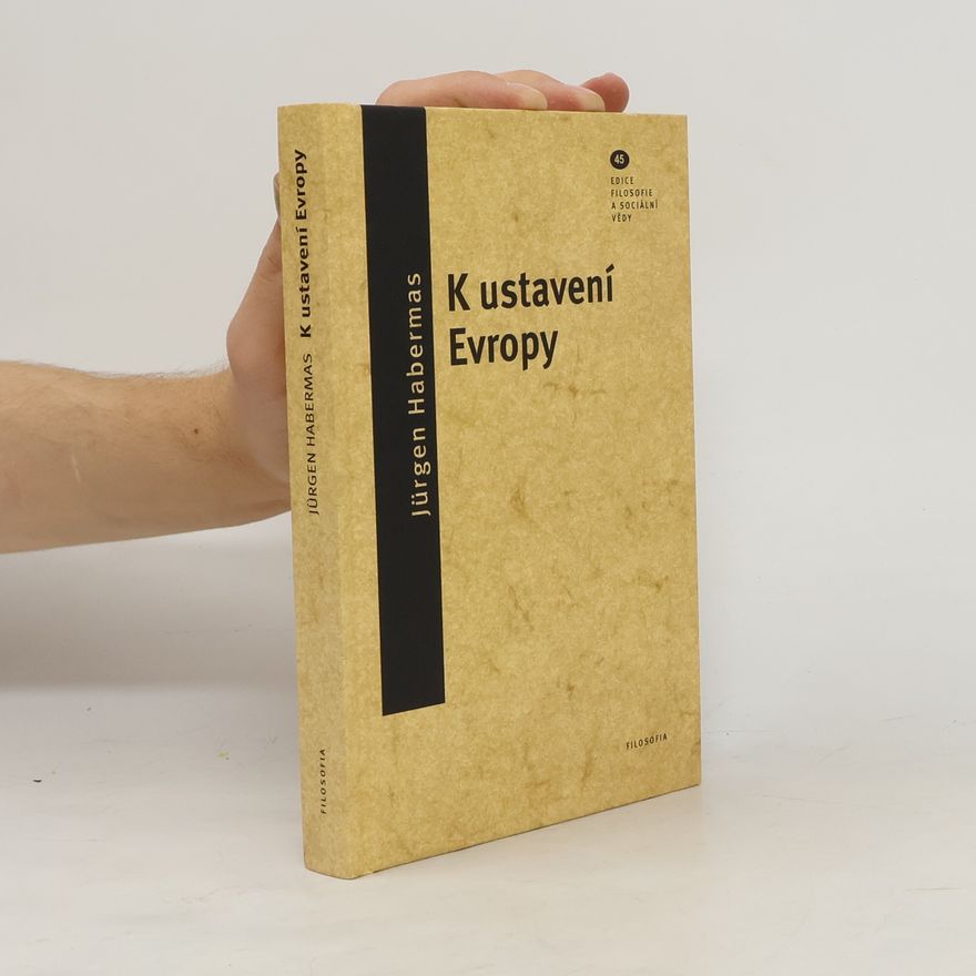 Jürgen Habermas K ustavení Evropy