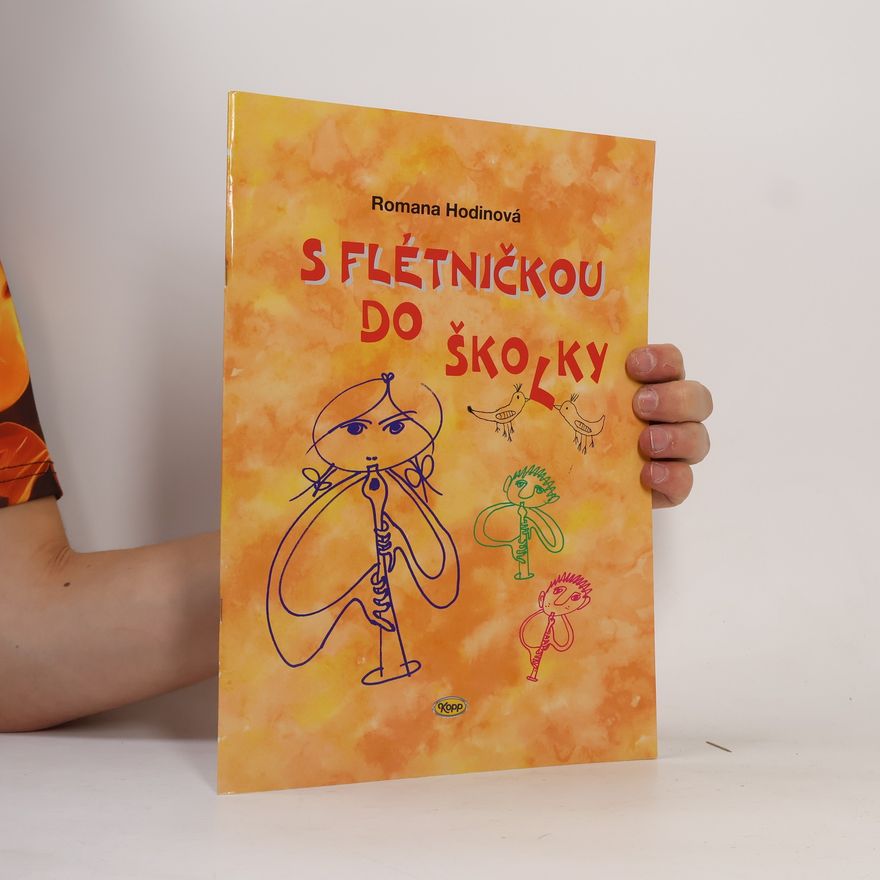 Romana Hodinová S flétničkou do školky