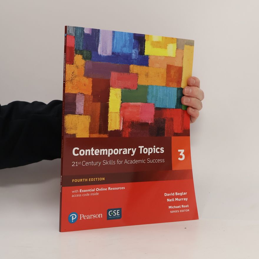 David Beglar Contemporary Topics 3 with Essential Online Resources - Fourth Edition