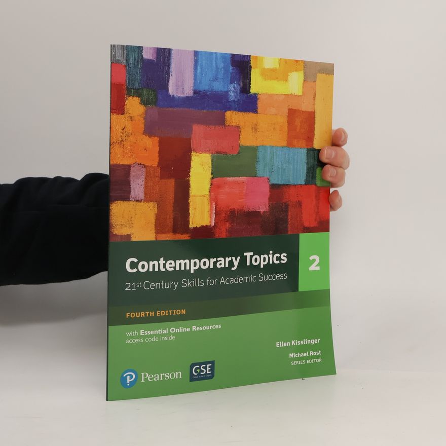 Ellen Kisslinger Contemporary Topics 2 with Essential Online Resources - Fourth Edition
