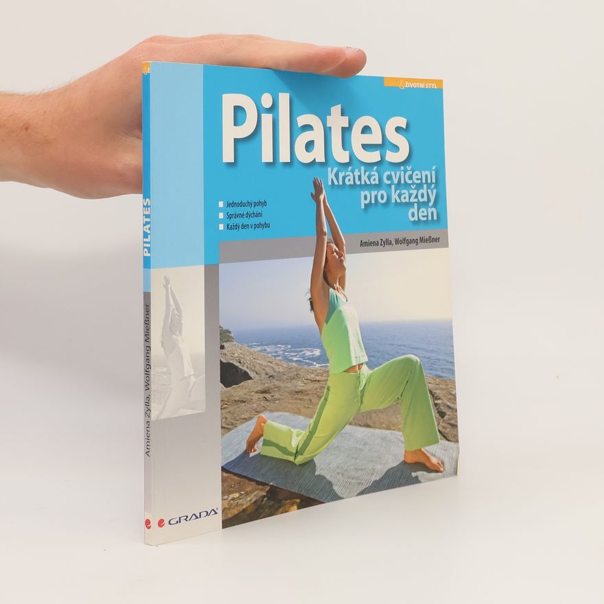 Amiena Zylla Pilates: Krátká cvičení na každý den