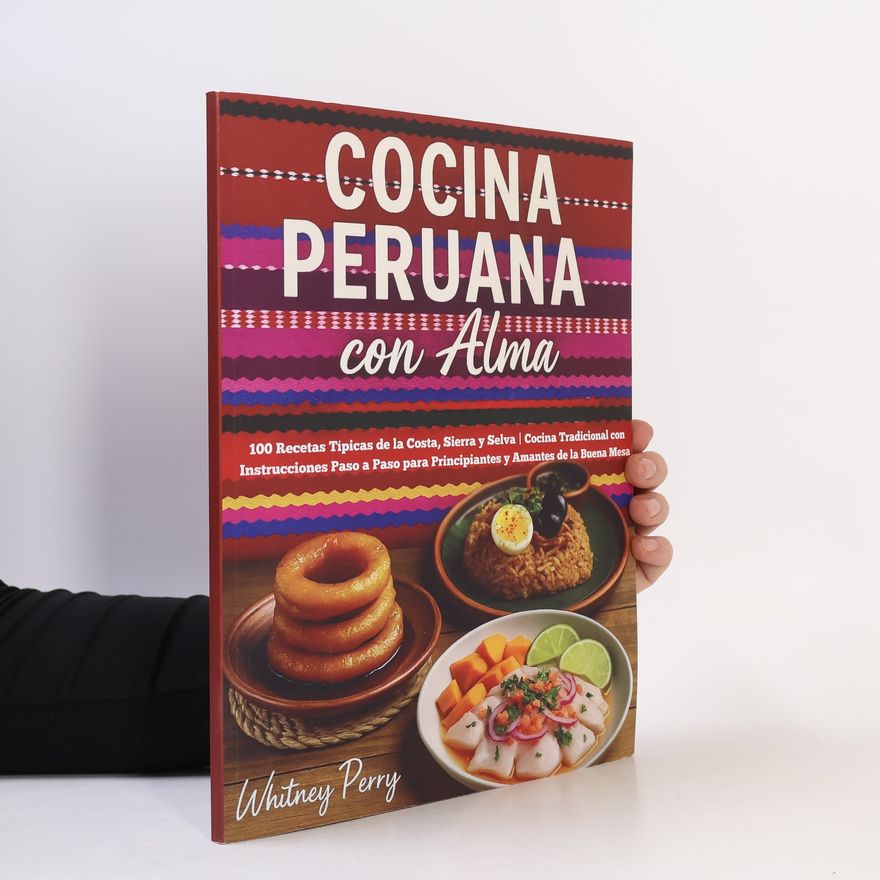 Whitney Perry Cocina Peruana con Alma