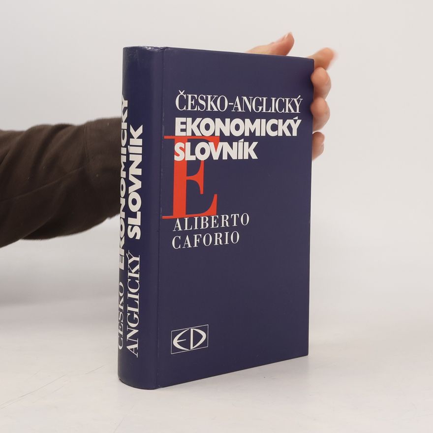 Aliberto Caforio Česko-anglický ekonomický slovník