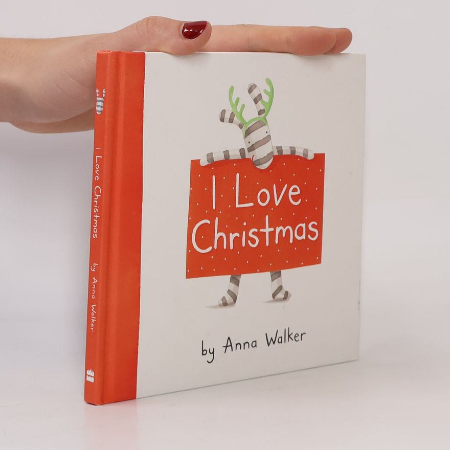 Anna Walker I Love Ollie: I Love Christmas