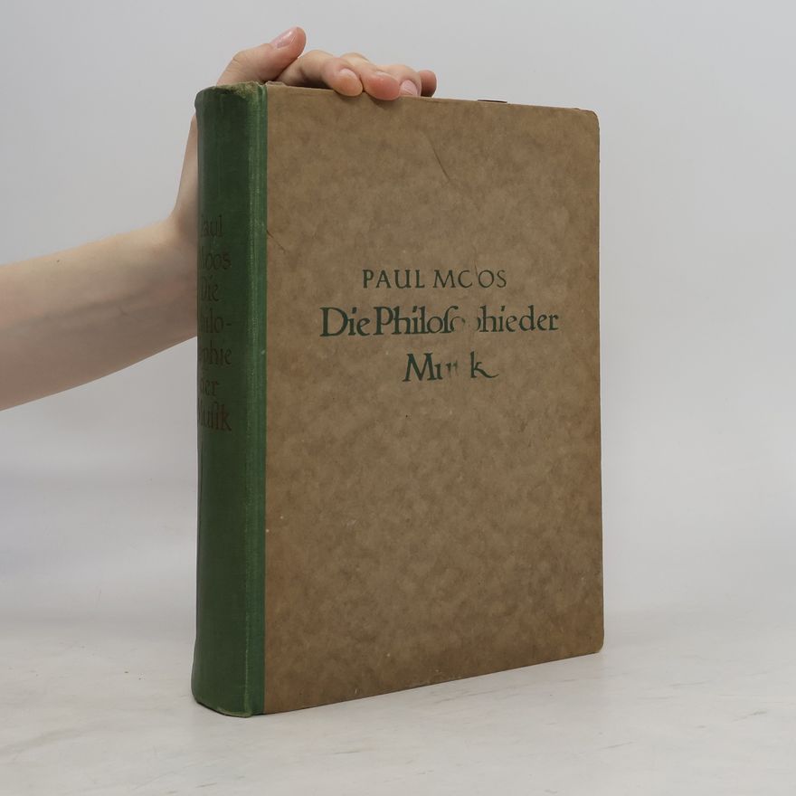 Paul Moos Die Philosophie der Musik