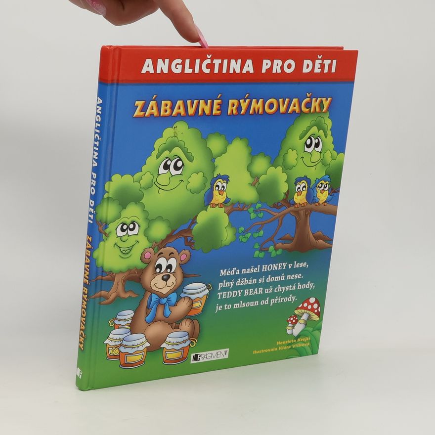 Henrieta Krejčí Angličtina pro děti: Zábavné rýmovačky