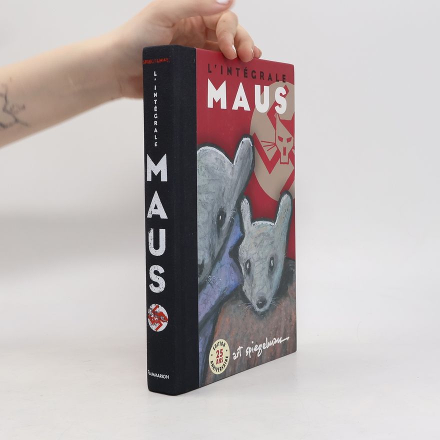 Art Spiegelman Maus - L'intégrale, édition anniversaire
