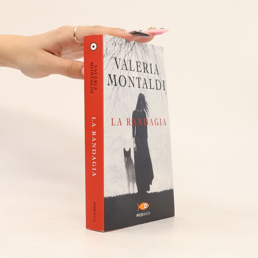 Valeria Montaldi La randagia