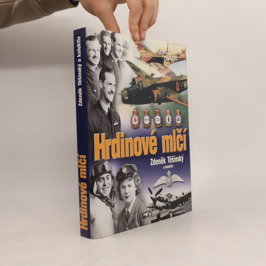 Zdeněk Těšínský Hrdinové mlčí
