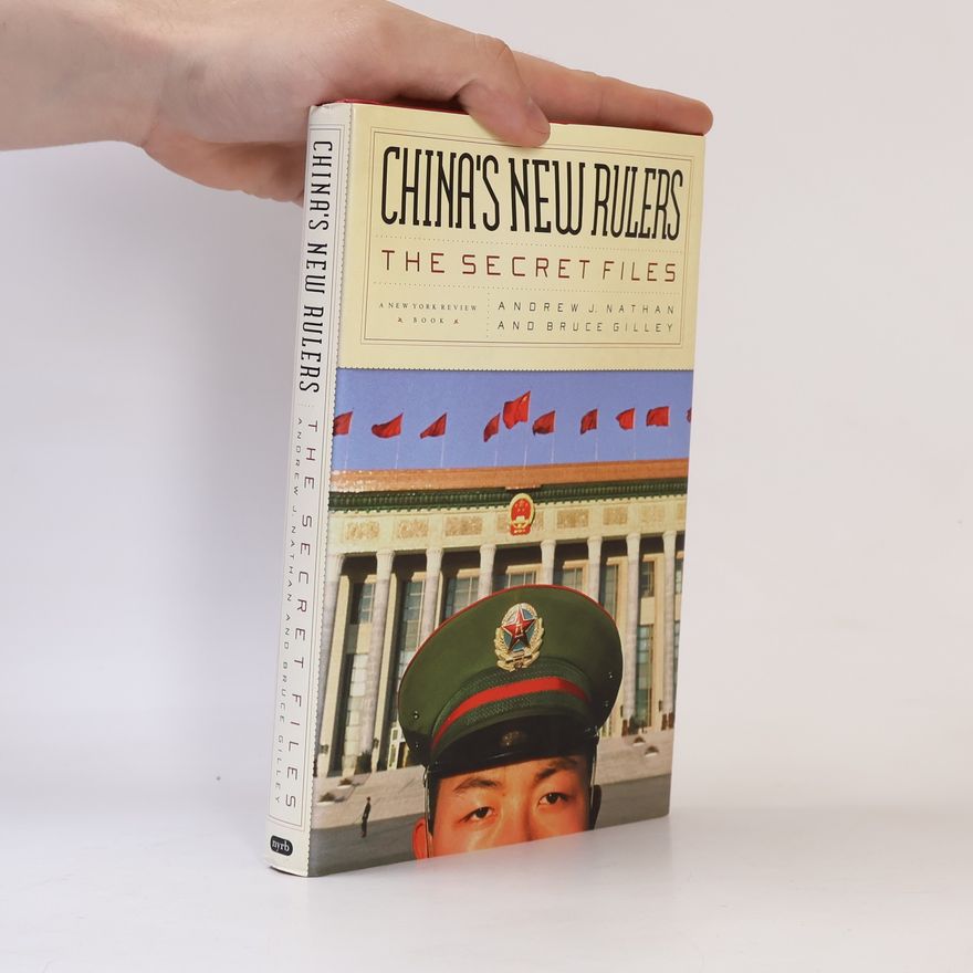 Bruce Gilley China's New Rulers