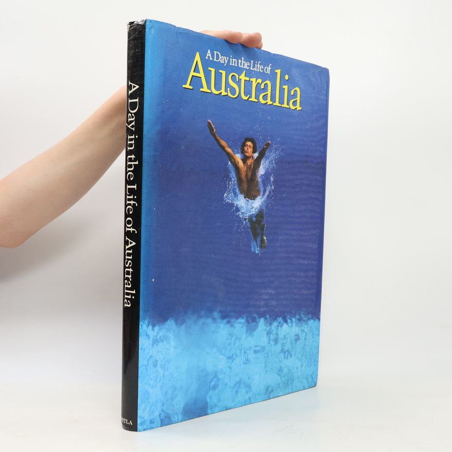 Rick Smolan A Day in the Life of Australia