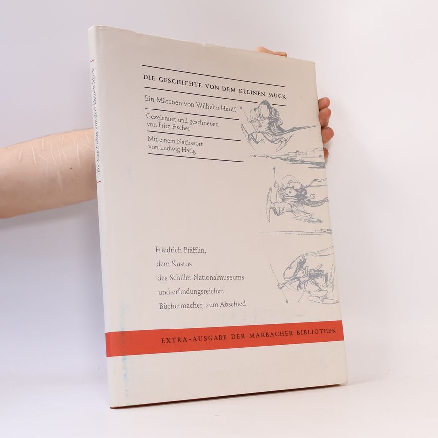 Fritz Fischer Die Geschichte von dem kleinen Muck
