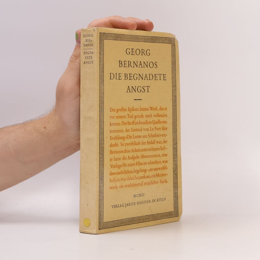 Georges Bernanos Die begnadete Angst