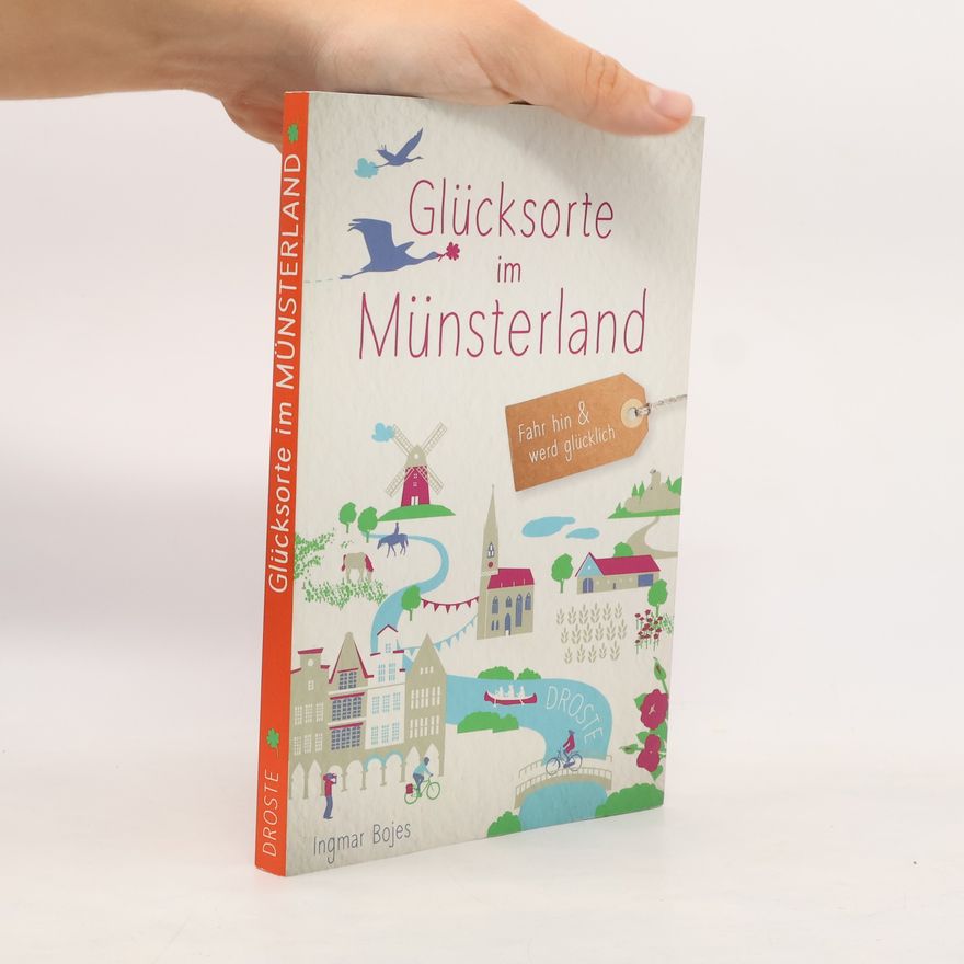 Ingmar Bojes Glücksorte im Münsterland
