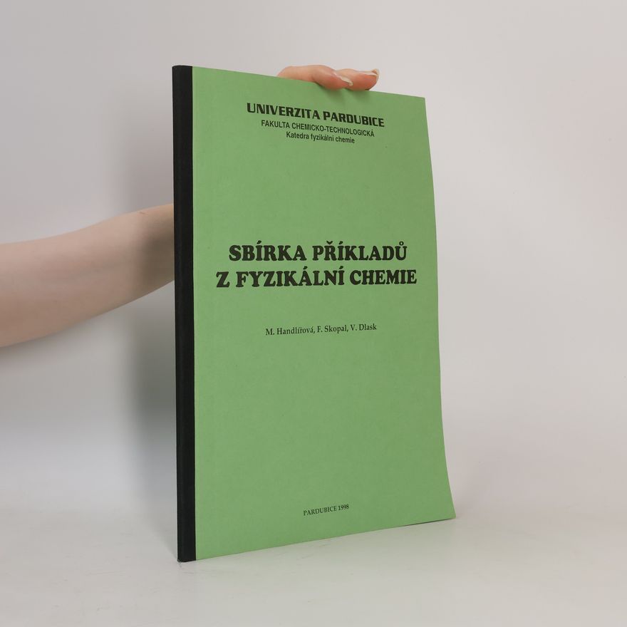 Vladimír Dlask Sbírka příkladů z fyzikální chemie