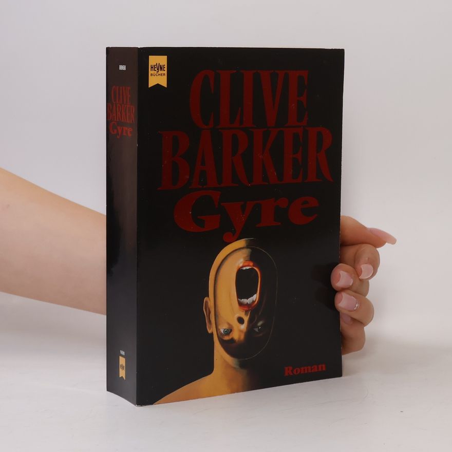 Clive Barker Gyre