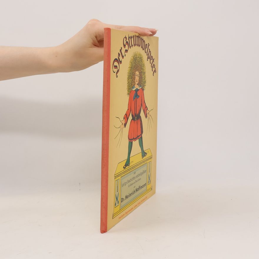 Heinrich Hoffmann Der Struwwelpeter