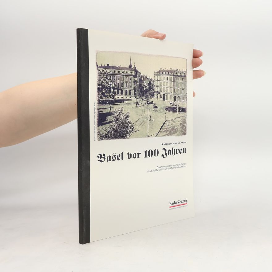 Various authors Basel vor 100 Jahren