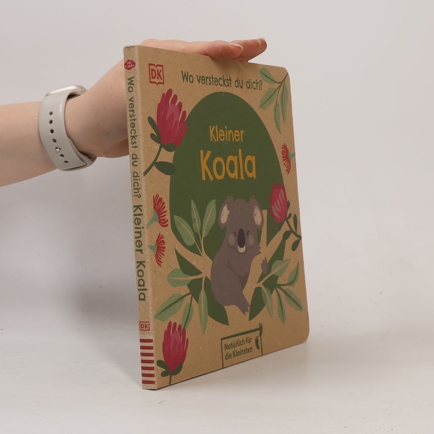 Franziska Jaekel Wo versteckst du dich? Kleiner Koala