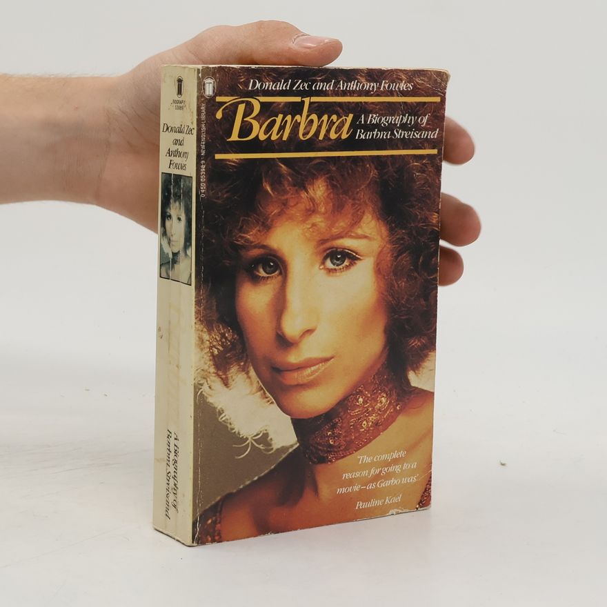 Donald Zec Barbra. A Biography of Barba Streisand