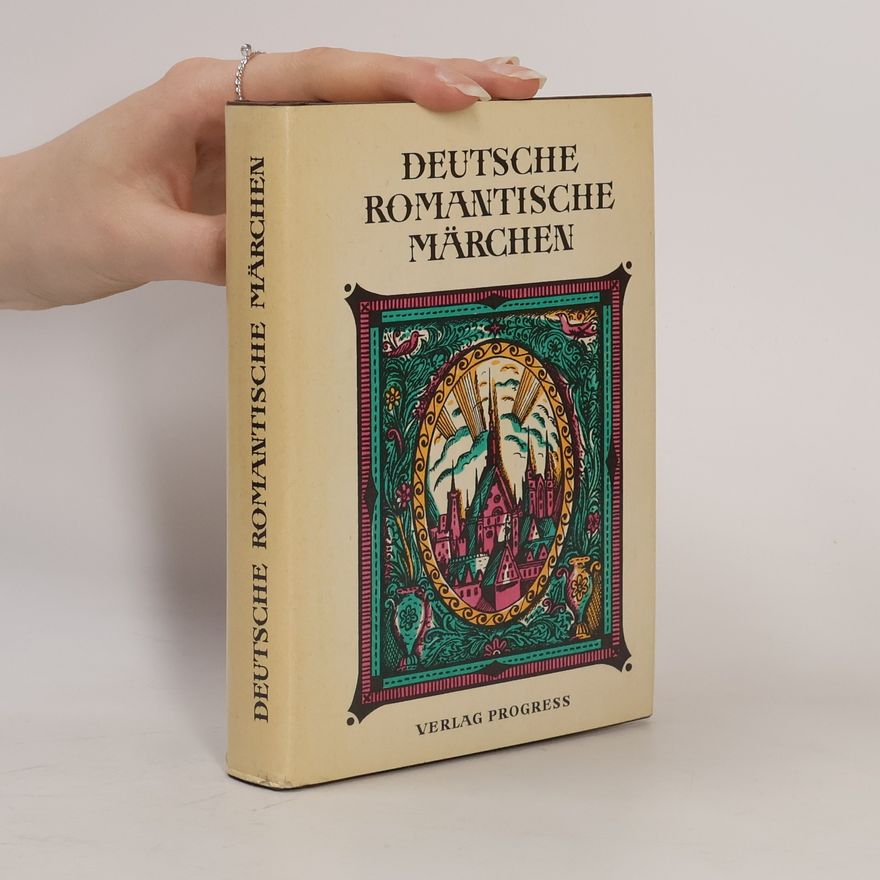 Autorenkollektiv Deutsche romantische Märchen