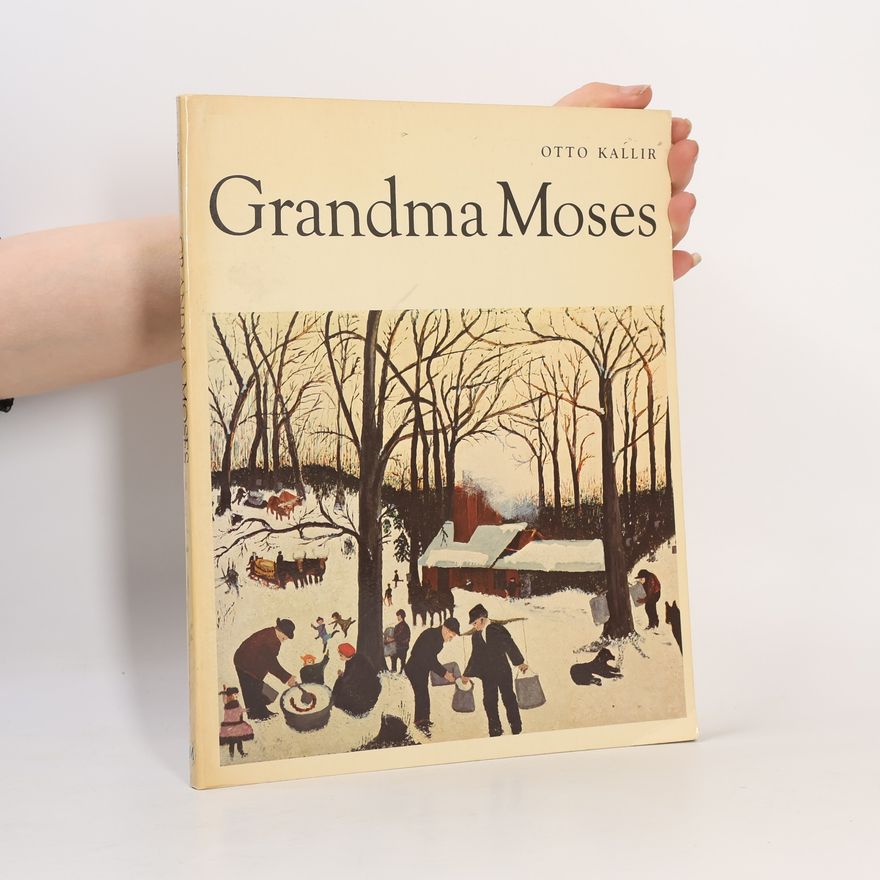 Otto Kallir Grandma Moses