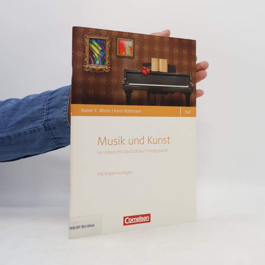 Karin Rottmann Musik und Kunst im Unterricht Deutsch als Fremdsprache