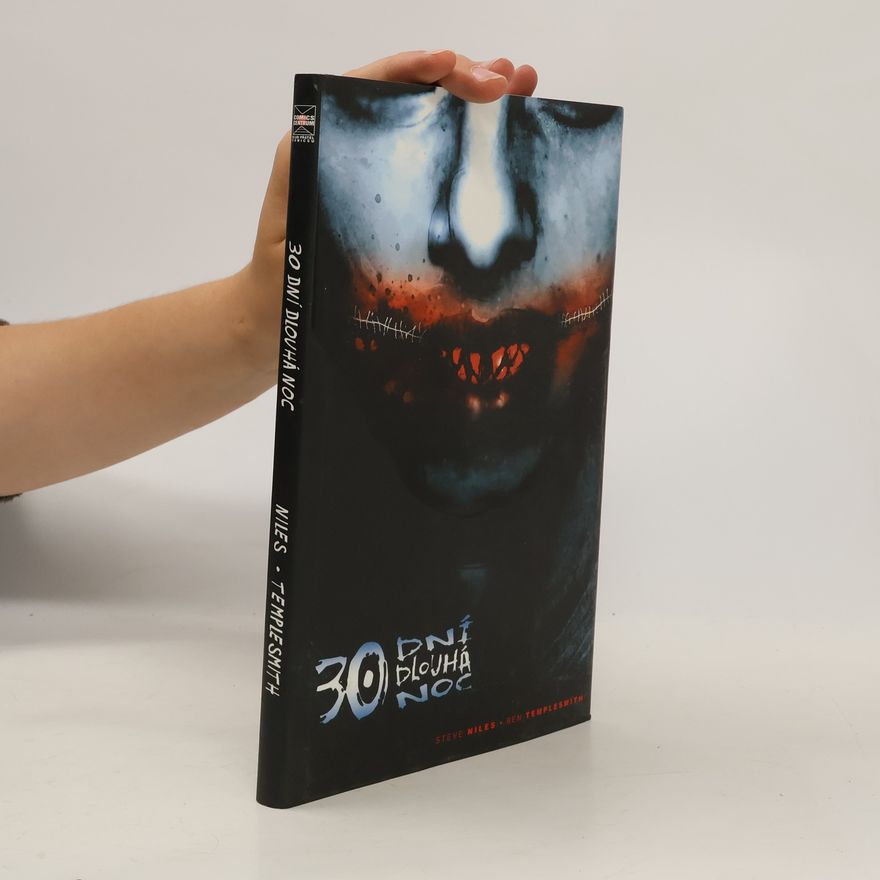 Steve Niles 30 dní dlouhá noc