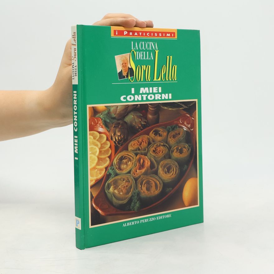 Autorenkollektiv La Cucina Della Sora Lella. I Miei Contorni