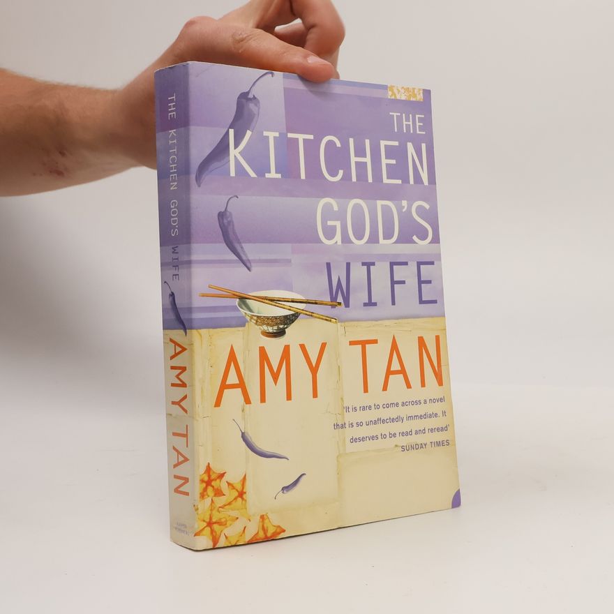 Amy Tan The Kitchen God's Wife