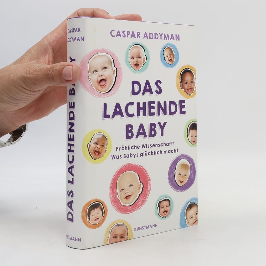 Caspar Addyman Das lachende Baby