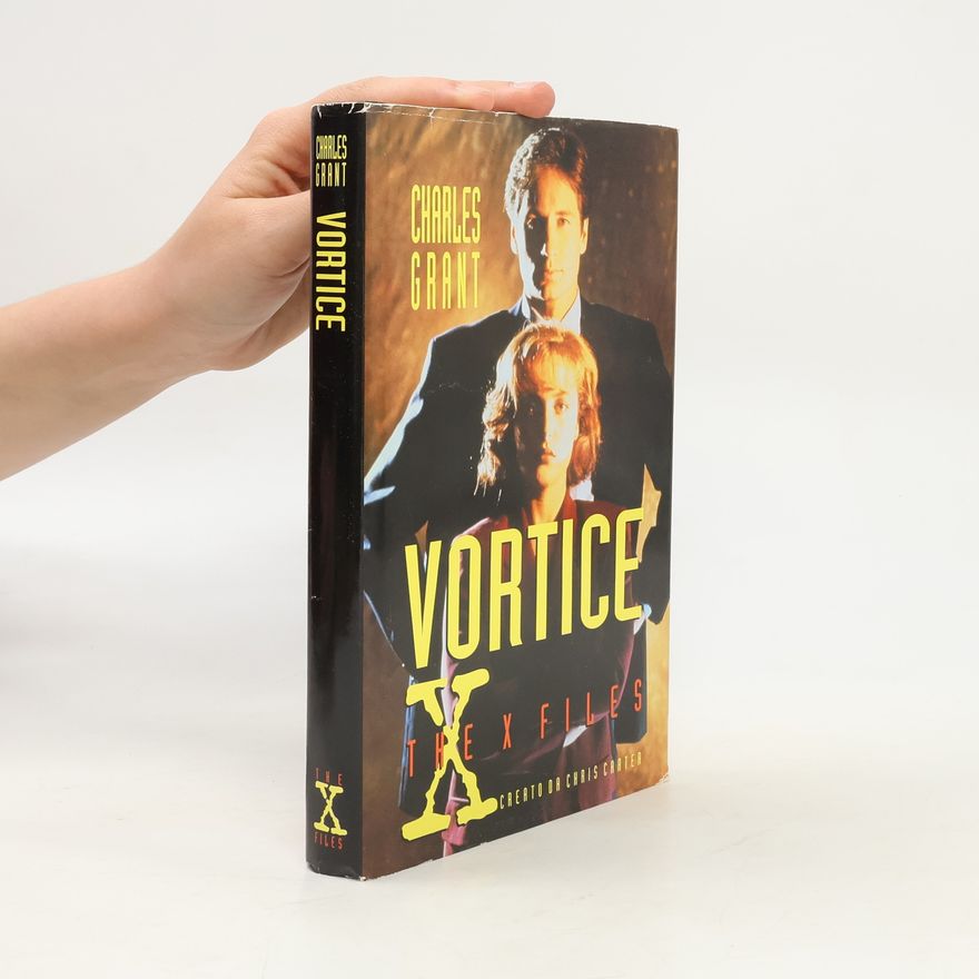 Charles Grant Vortice X. The Files