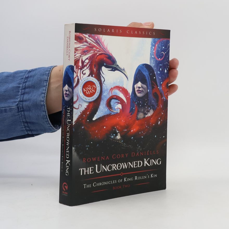 Rowena Cory Daniells The Uncrowned King