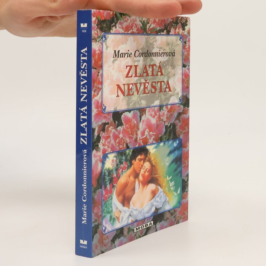 Marie Cordonnier Zlatá nevěsta