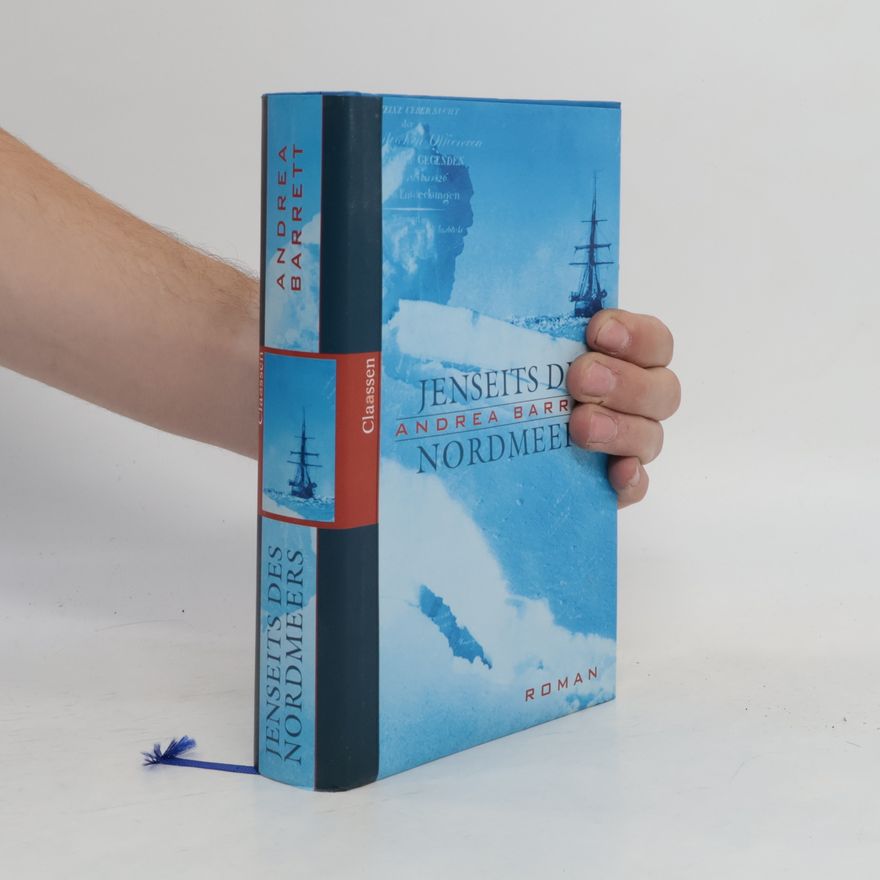 Andrea Barrett Jenseits des Nordmeers