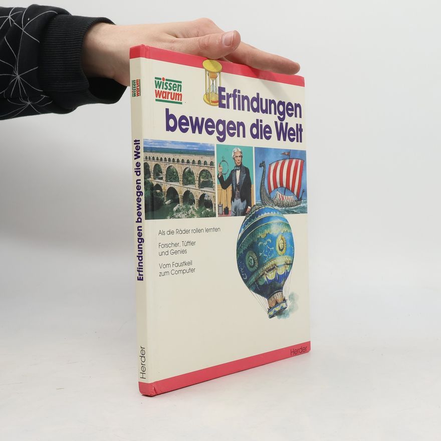 Kolektiv autorů Erfindungen bewegen die Welt