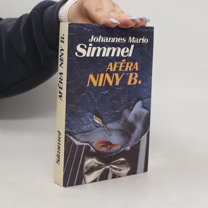 Johannes Mario Simmel Aféra Niny B.