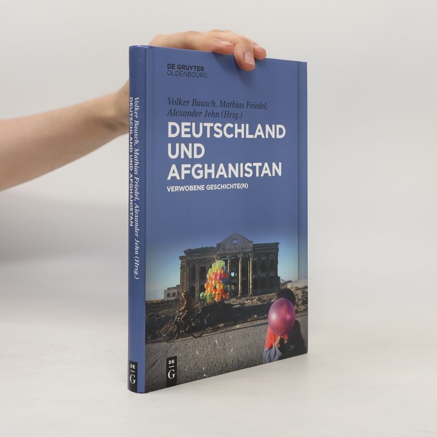 Volker Bausch Deutschland und Afghanistan