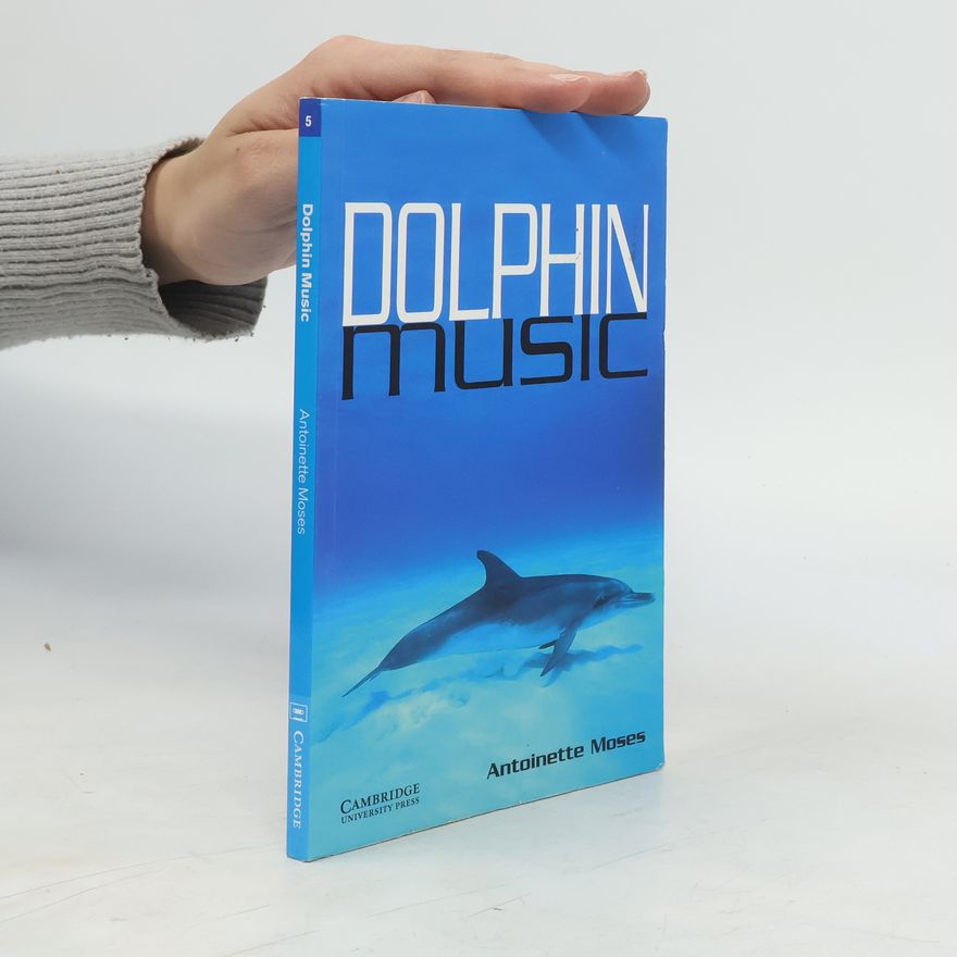 Antoinette Moses Dolphin music