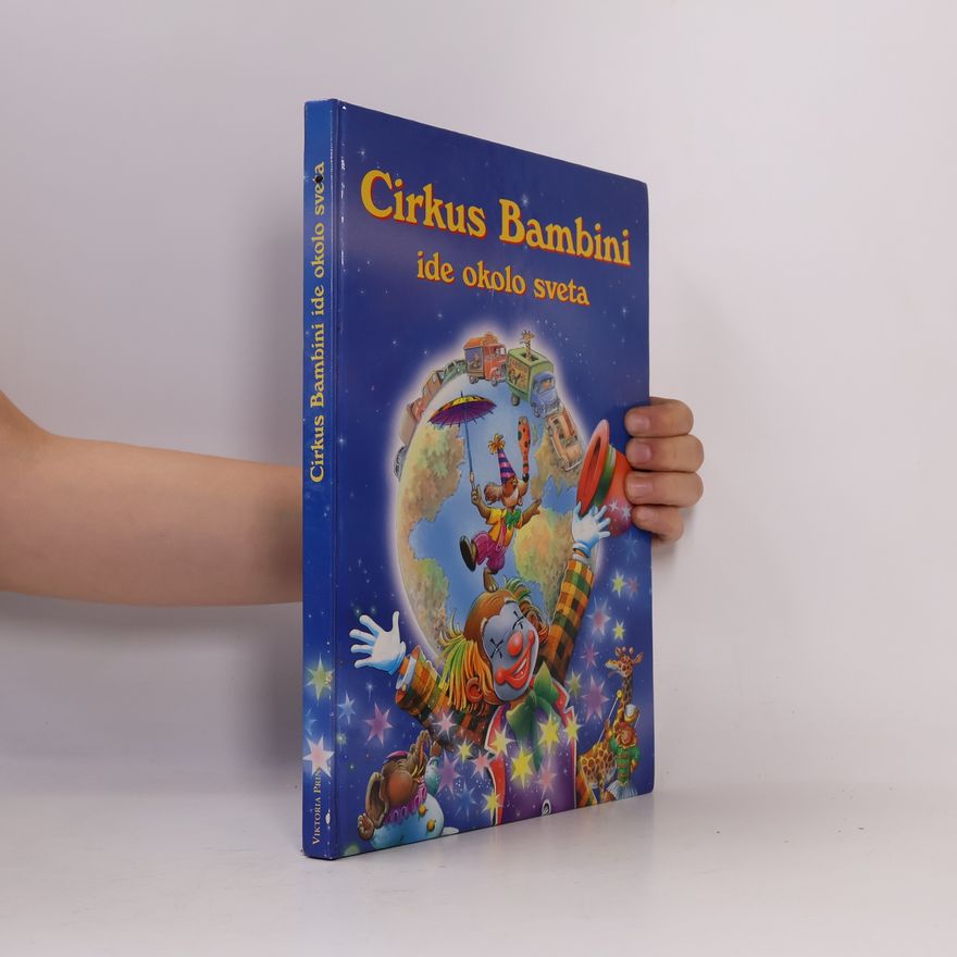 Alain Jost Cirkus Bambini ide okolo sveta