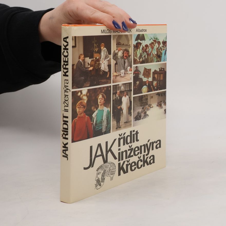 Miloš Macourek Jak řídit inženýra Křečka