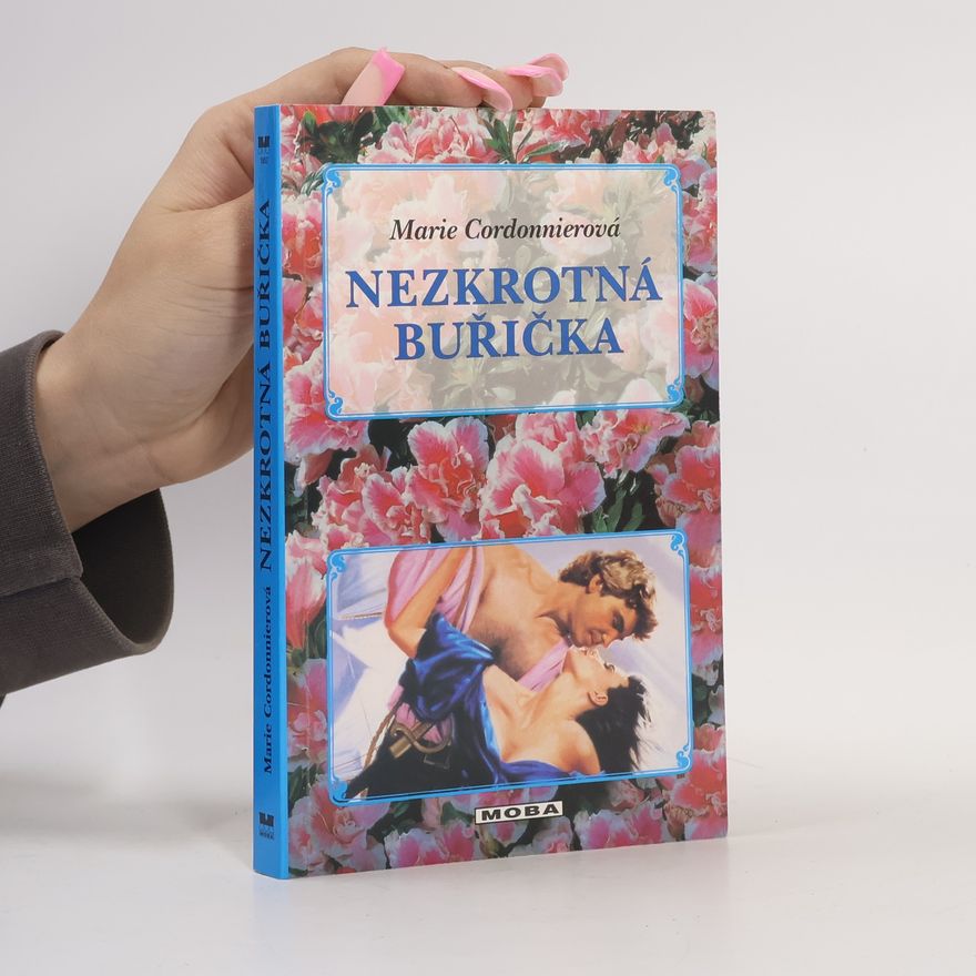 Gabriele Marie Schuster Nezkrotná buřička