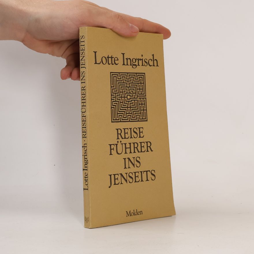 Lotte Ingrisch Reiseführer ins Jenseits