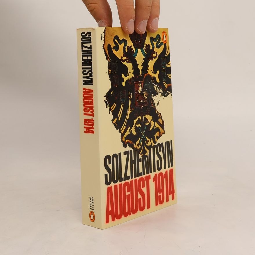 Aleksandr Solzhenitsyn August 1914